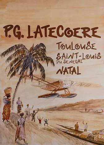 Affiche Aéropostale : Toulouse–Saint-Louis–Natal